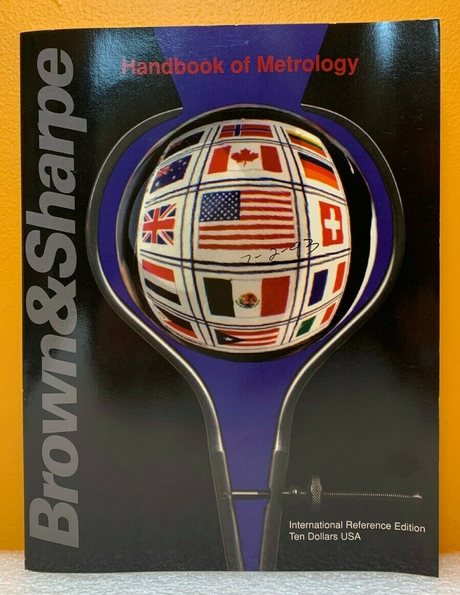 Brown & Sharpe Handbook of Metrology, International Reference Edition (Catalog).