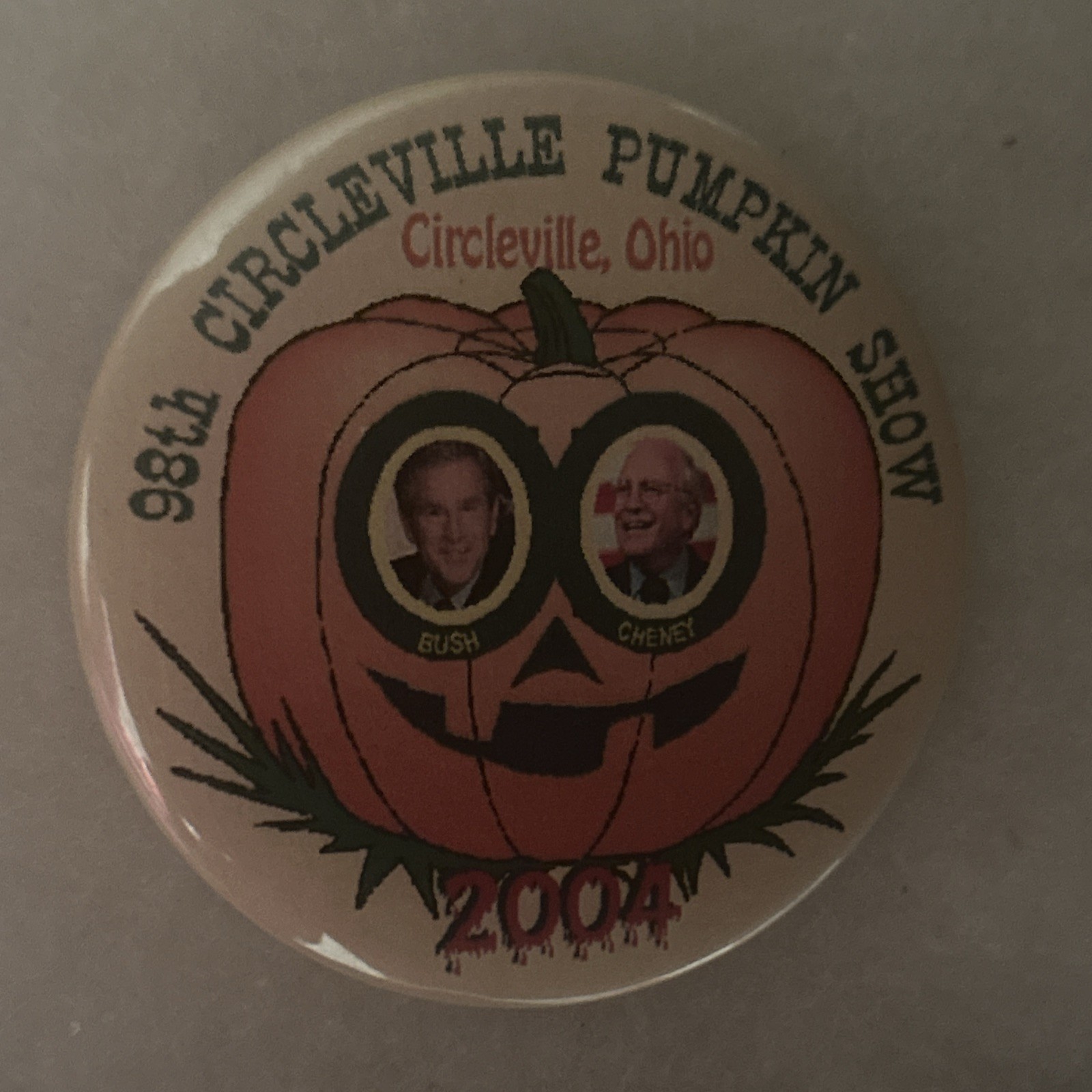 98th Circleville Pumpkin Show Bush Cheney 2004 jugate  3” pinback button pin