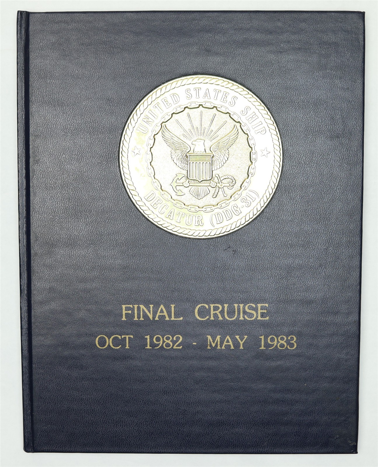 USS Decatur (DDG-31) 1982 1983 Westpac Deployment Cruise Book