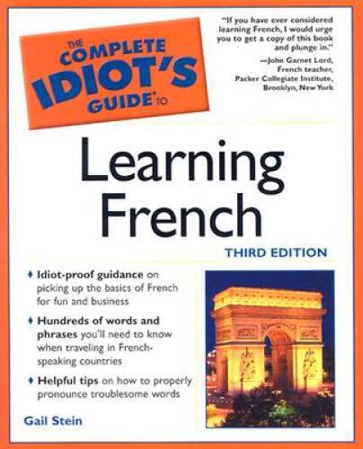 Complete Idiot's Guide to Learning French, 3E (The Complete Idiot's - GOOD