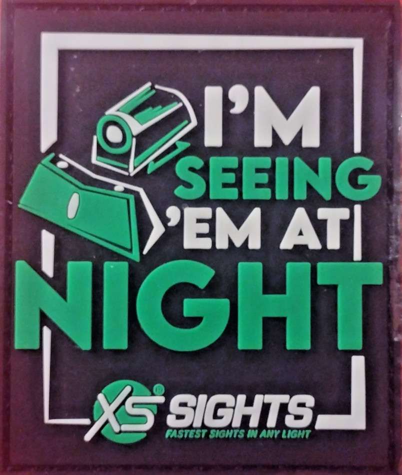 I'M SEEING 'EM AT NIGHT SHOT-SHOW 2026 XS pistol SIGHTS Morale Patch PVC H&L NIP