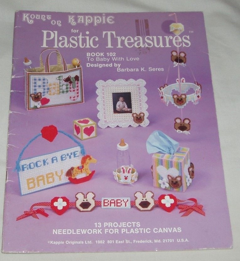 Kount on Kappie for Plastic Treasures Bk 102 - Barbara K. Seres 13 baby projects