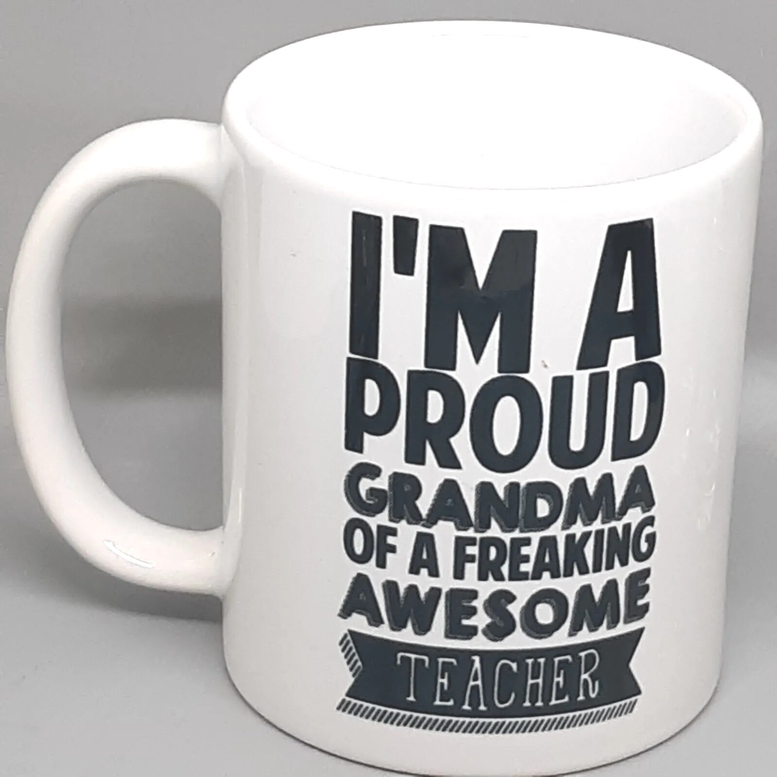 Proud Grandma of Awesome Teacher Coffee Mug Orca Coatings