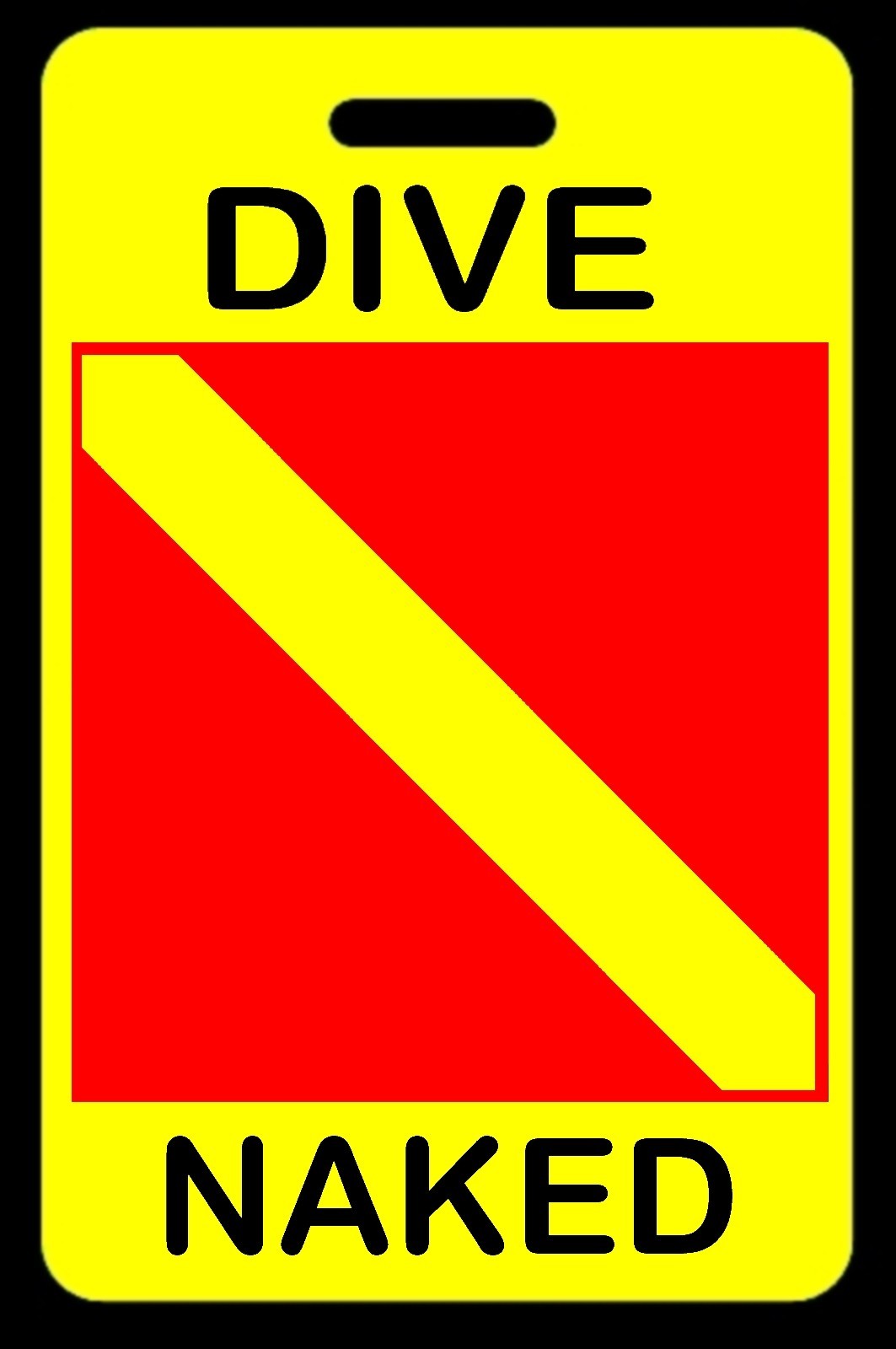 Safety Yellow DIVE NAKED SCUBA Diving Luggage/Gear Bag Tag - New