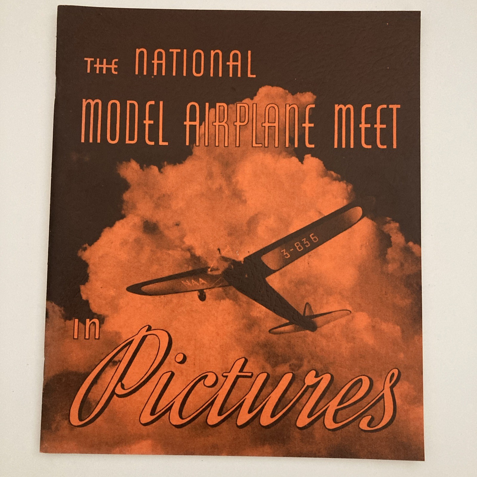 The National Model Airplane Meet in Pictures (1938-1939) Zaic/Farink Republ 1984