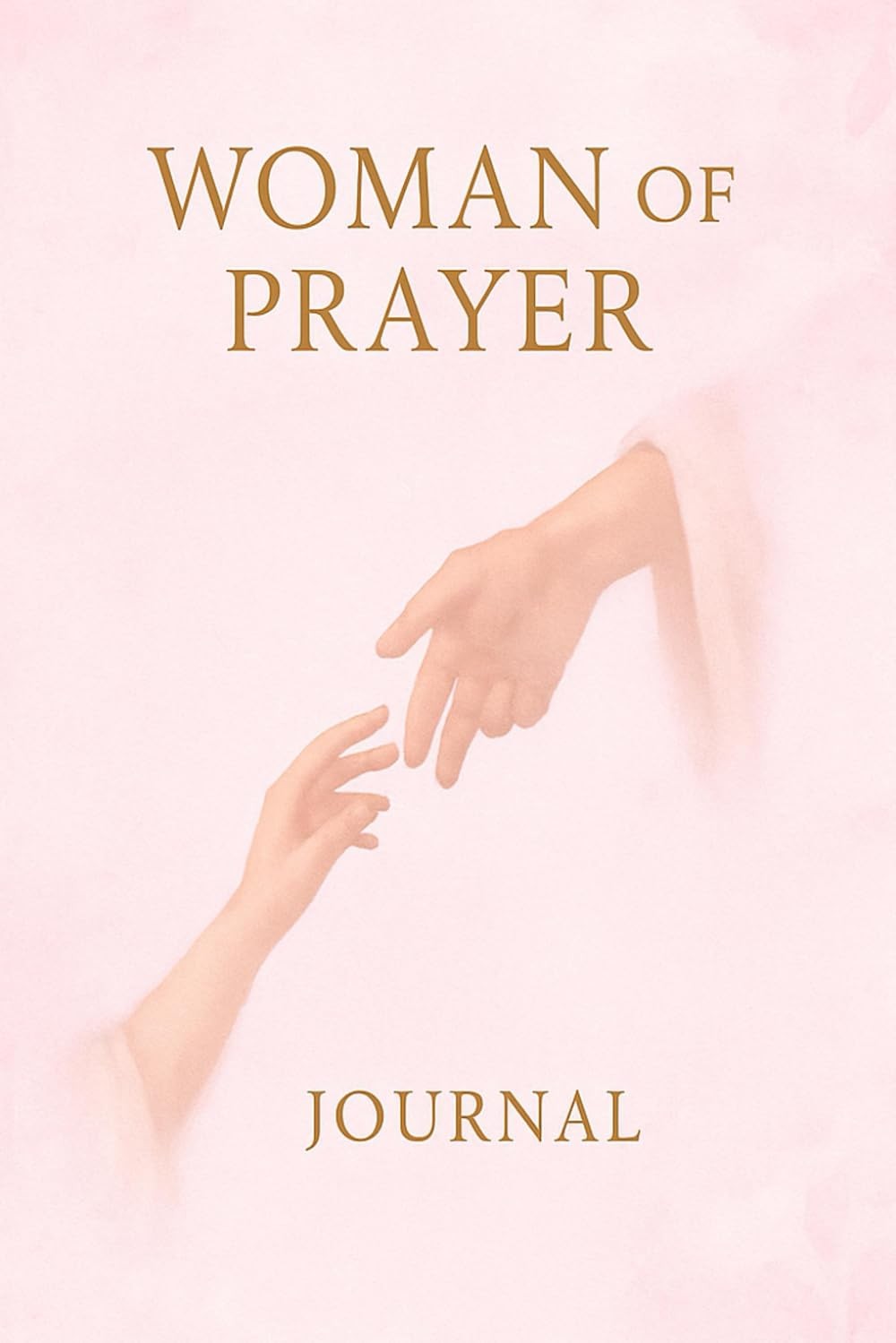 Woman of Prayer: A Guided Journal for Spiritual Growth