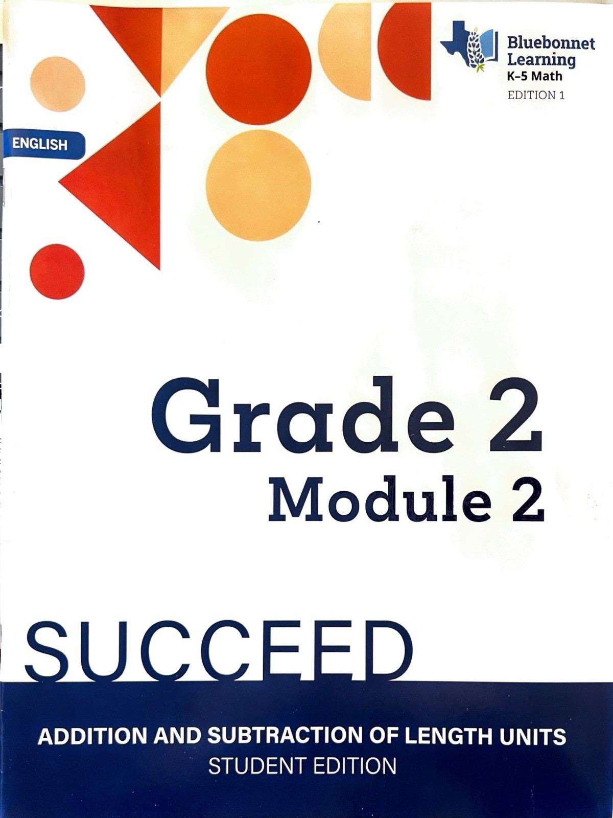 K-5 Math/  Grade 2 Module 2 / Succeed Student Edition