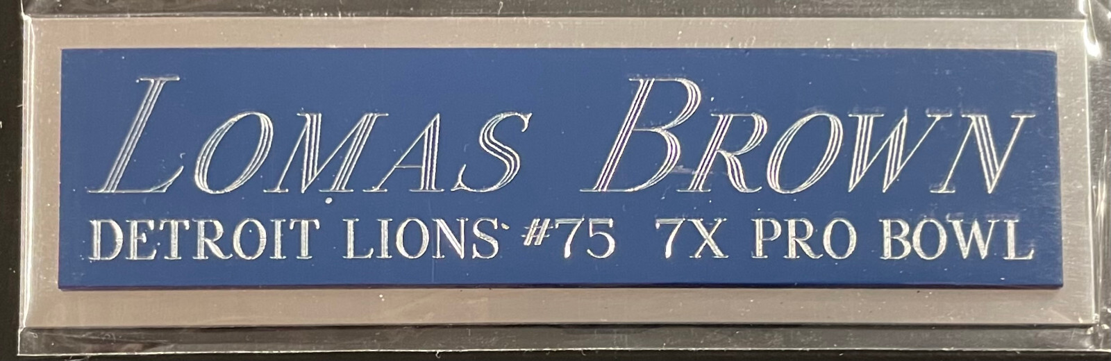 LOMAS BROWN LIONS NAMEPLATE FOR AUTOGRAPHED Signed Football-HELMET-JERSEY-PHOTO