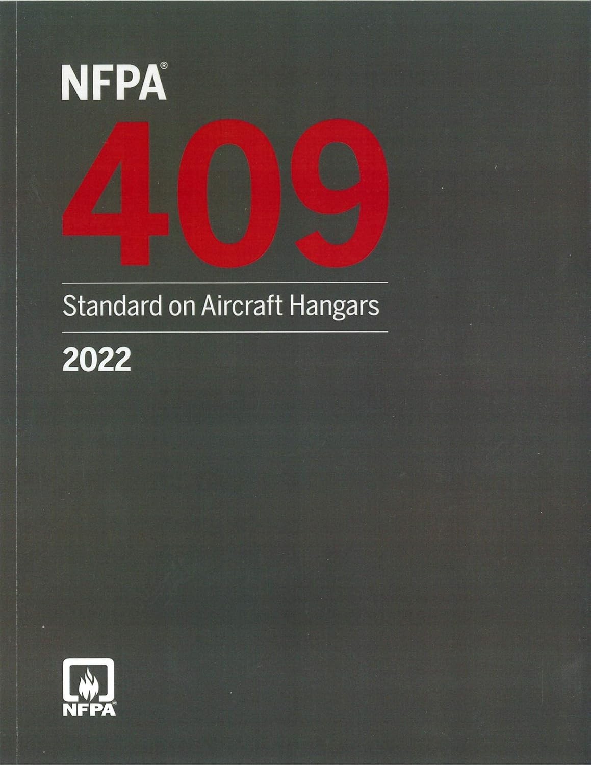 NFPA 409, Standard on Aircraft Hangars 2022 ed Paperback