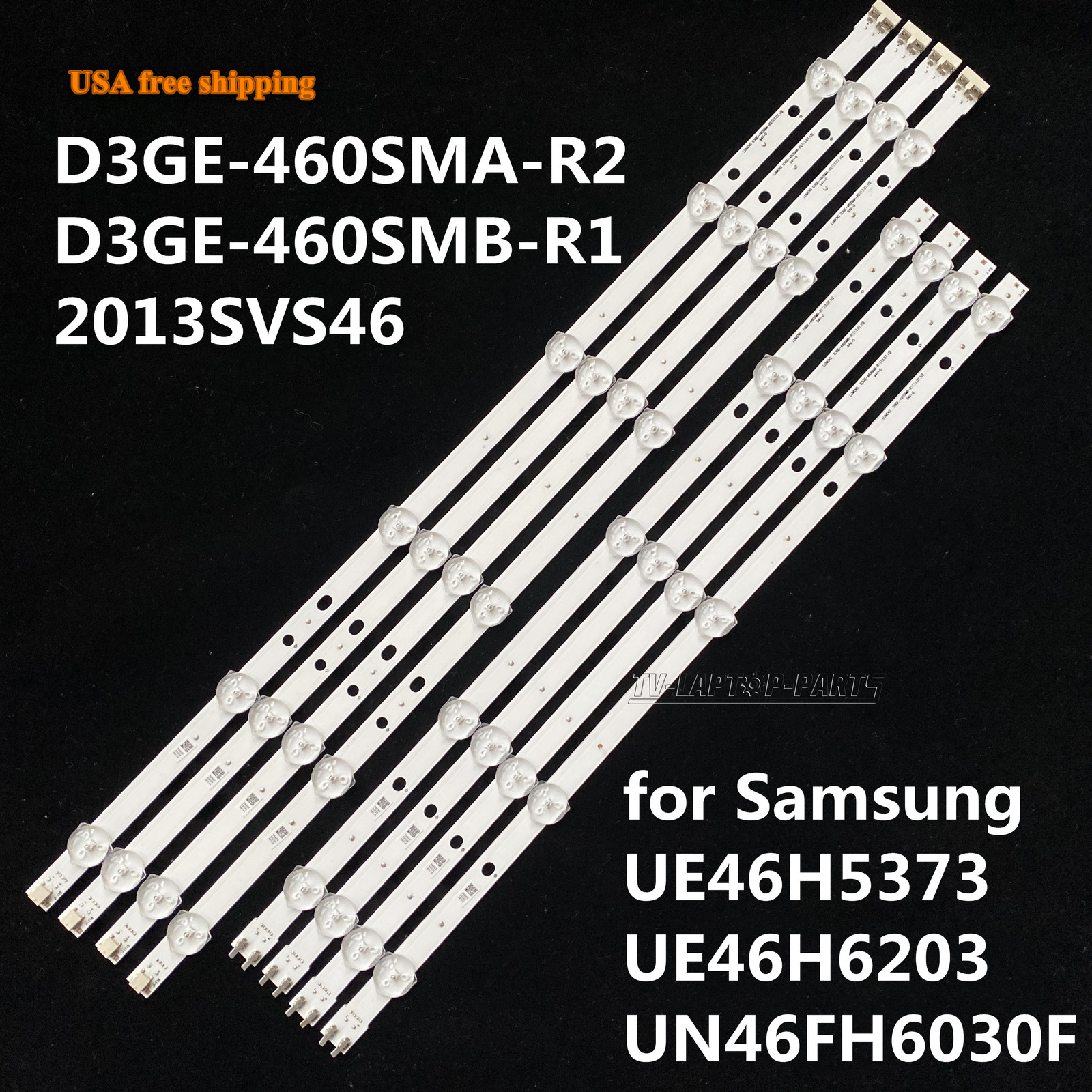 8pcs TV LED Strips for Samsung 46" TV D3GE-460SMB-R2 D3GE-460SMA-R2 UN46H6201