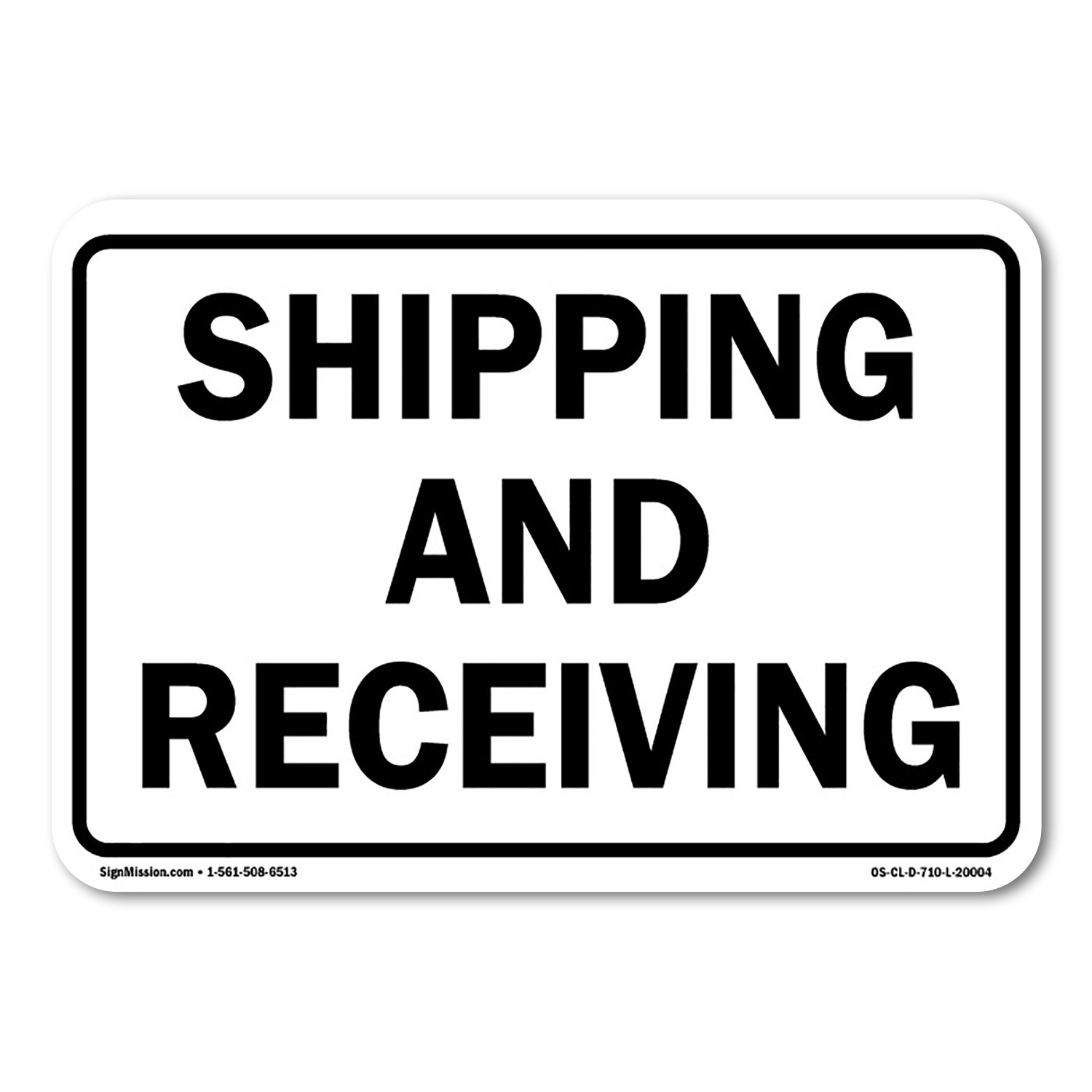 Shipping And Receiving Warehouse Sign Metal Plastic Decal