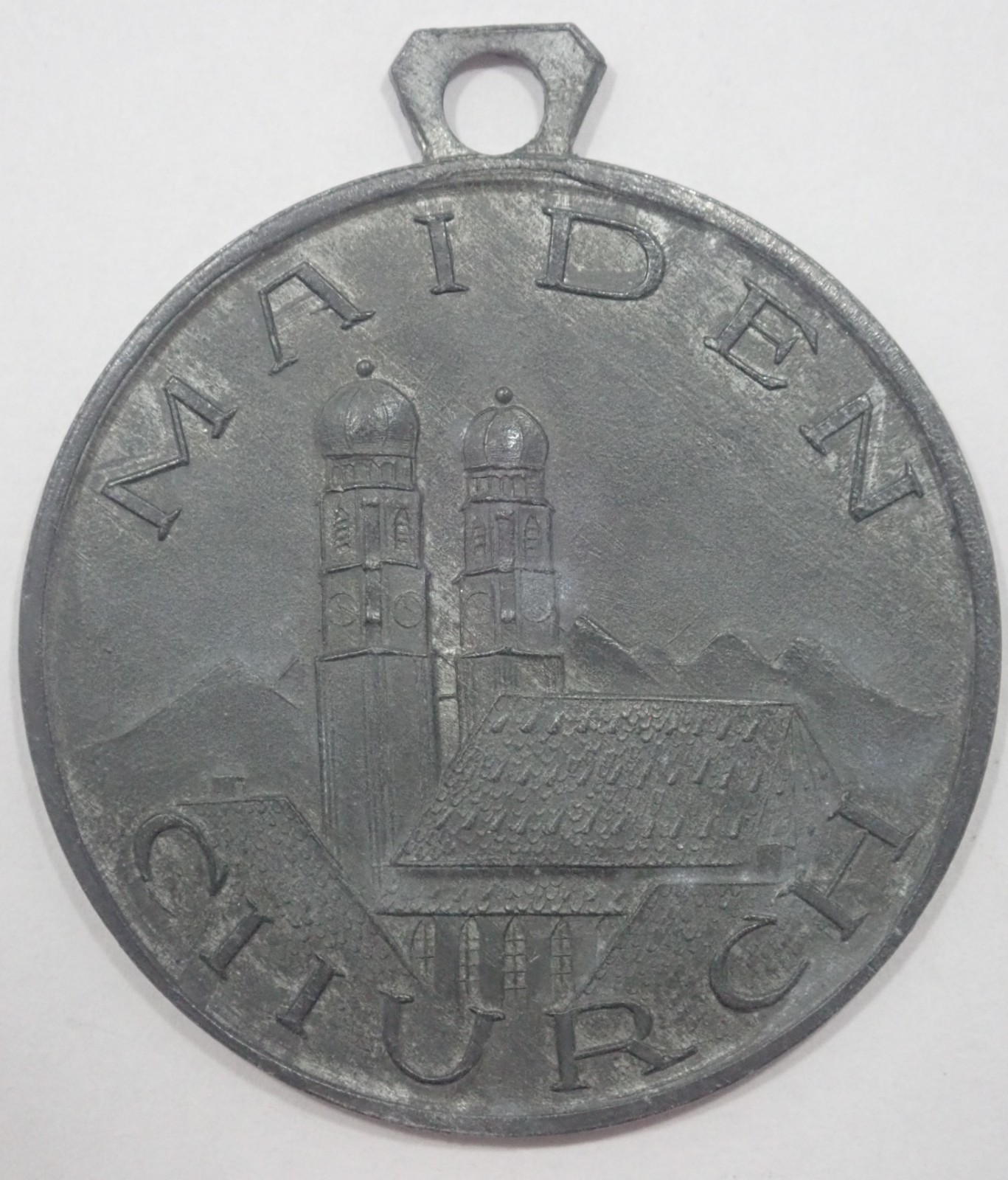 VINTAGE WWII ERA 1945 MAIDEN CHURCH METAL MEDALLION SOUVENIR OF GERMANY MUNICH