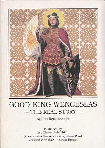 Good King Wenceslas: The Real Story by Rejzl, Jan Paperback Book The Fast Free