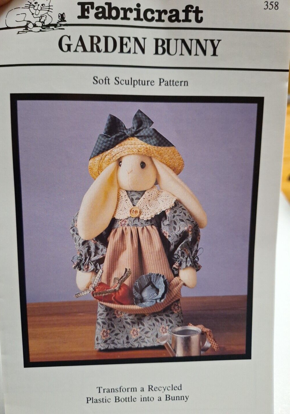 Plastic Bottle Garden Bunny Fabricraft 358 Craft Sewing Pattern Soft Sculpted