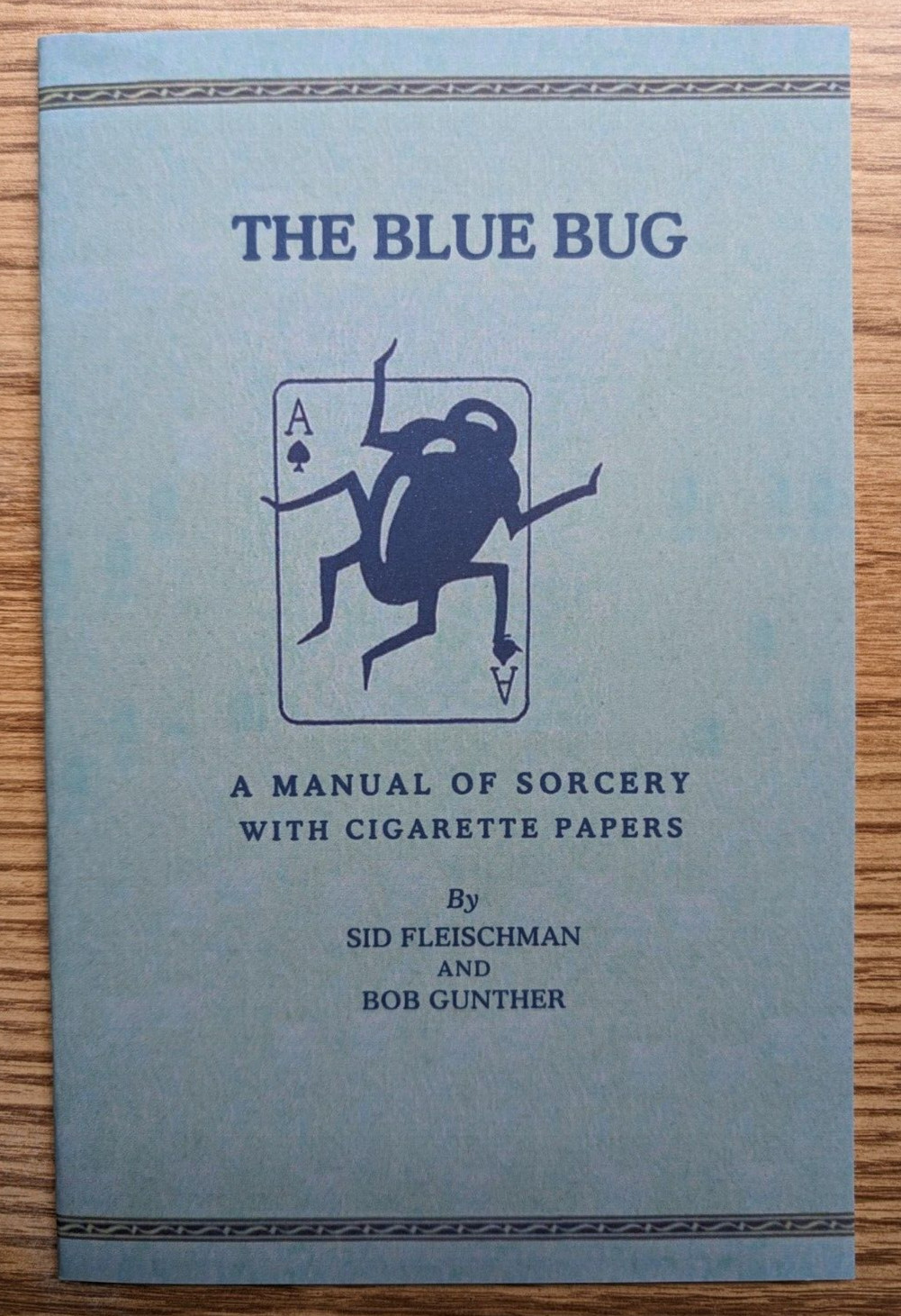 The Blue Bug by Sid Fleischman and Bob Gunther