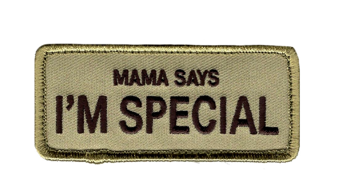Mama Says I'm Special Morale Hook fastener Patch (3.5 X 1.5)