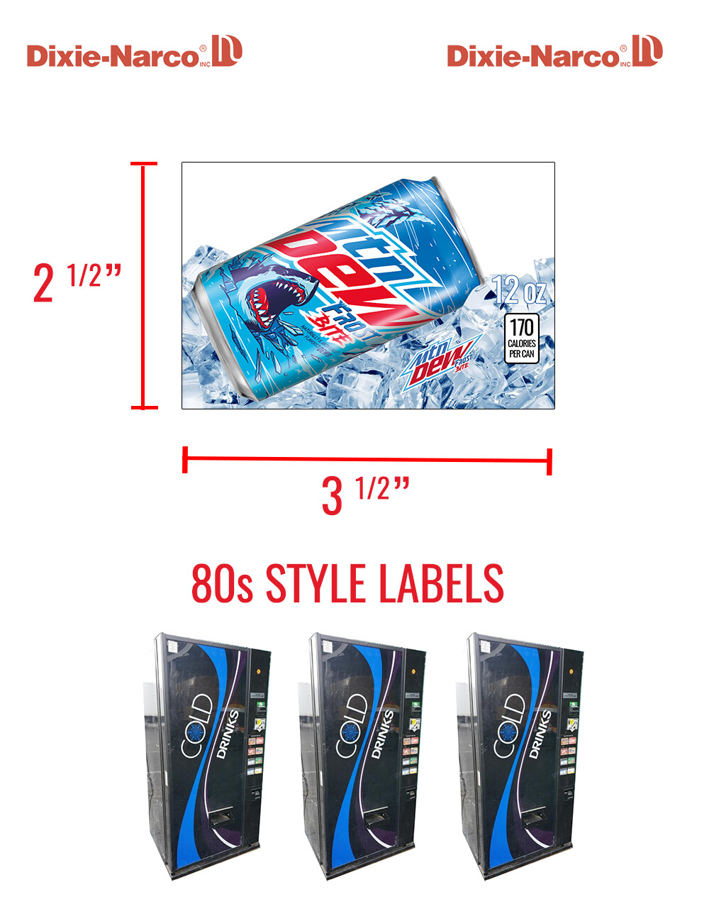 (2) Vend Labels - Mountain Dew Frost Bite - Sunkist Strawberry Lemonade - NEW