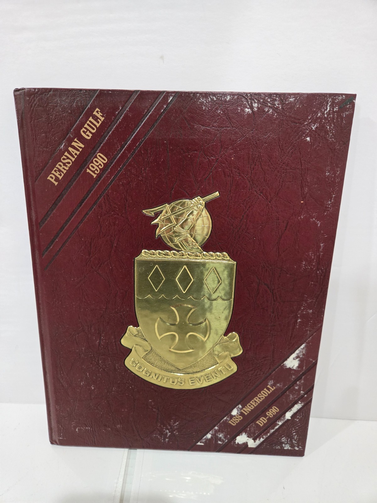 USS INGERSOLL DD-990 CRUISE BOOK YEAR LOG 1990 PERSIAN GULF US NAVY COGNITUS