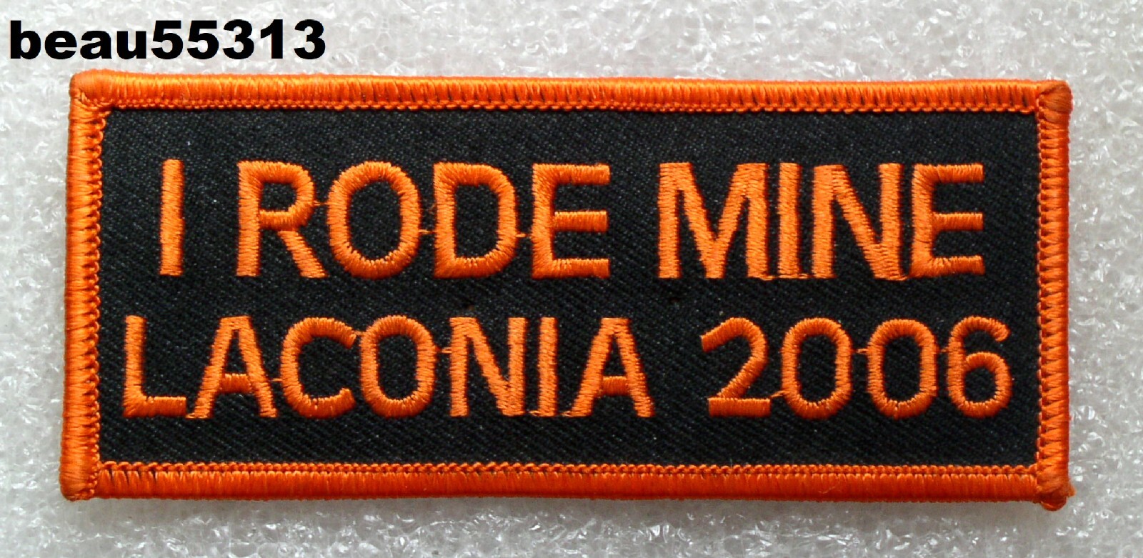 ⭐2006 LACONIA "I RODE MINE" HARLEY BIKE RALLY VEST JACKET PATCH