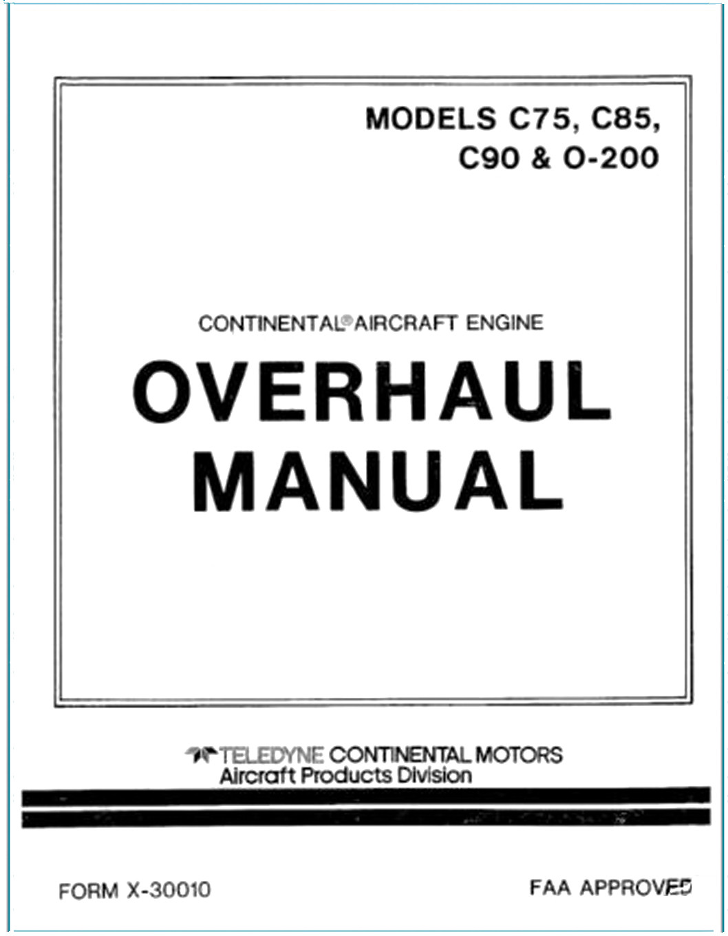 Continental ENGINE C75 C85 C90 O-200 SERVICE MANUAL & PARTS & OWNER -3- MANUALS