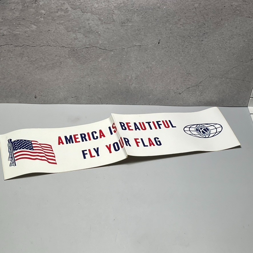 VTG 1980s 90s America Is Beautiful Fly Your Flag 13x4 Bumper Sticker Kiwanis New