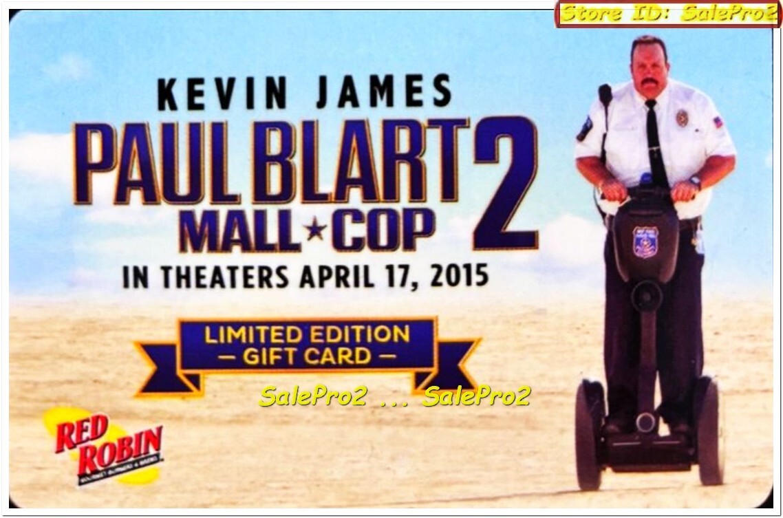 RED ROBBINS 2015 BURGERS BREWS KEVIN JAMES MALL COP 2 MOVIE COLECTIBLE GIFT CARD