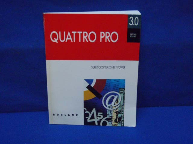 Borland Quattro Pro 3.0 Getting Started Guide