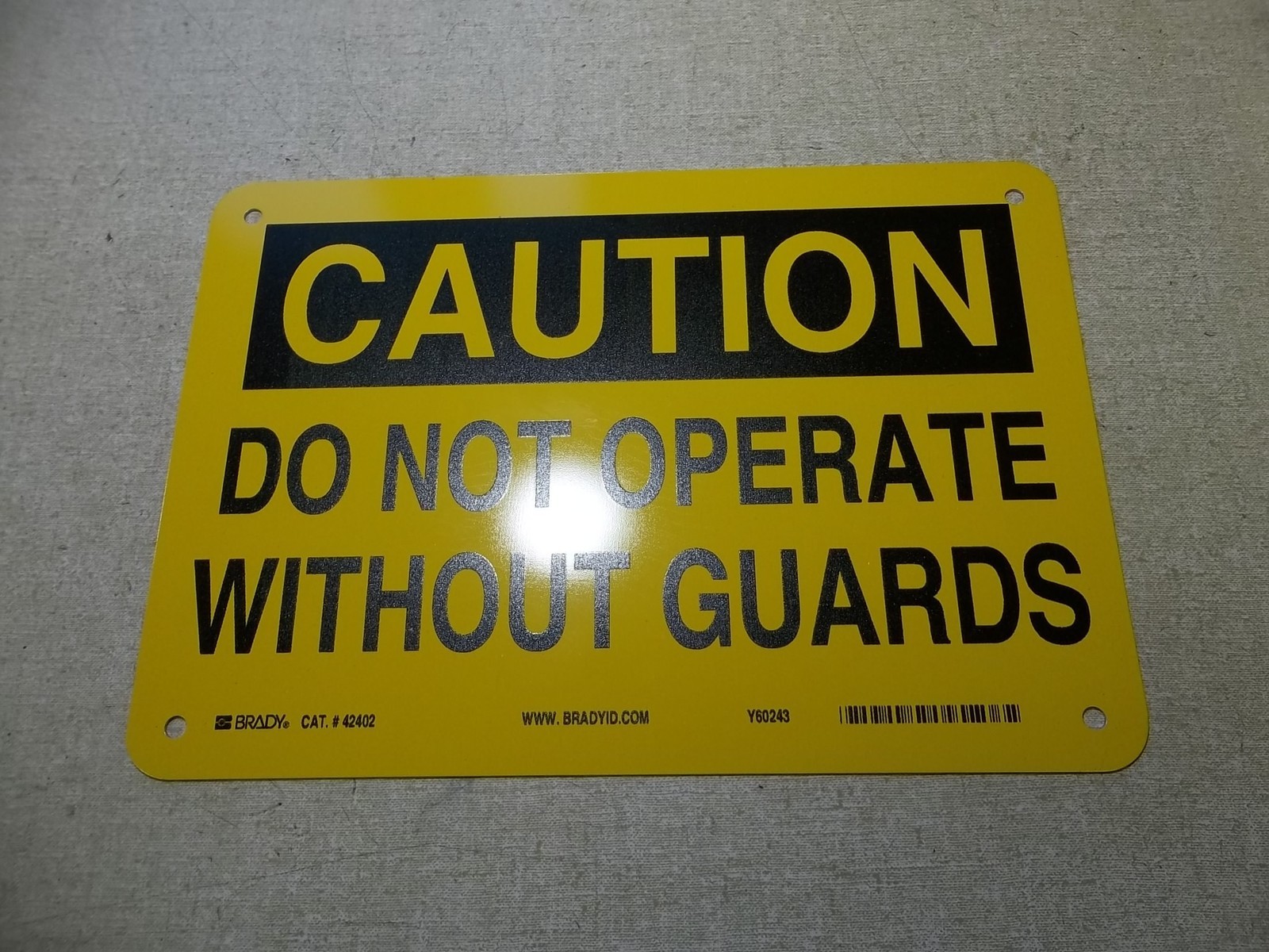 NEW Brady 42402 Do Not Operate Caution Safety Sign 10" x 7"  *FREE SHIPPING*