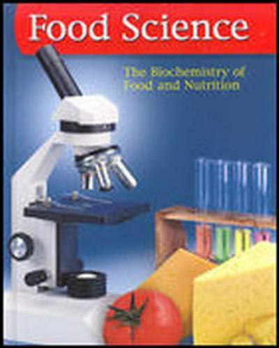 Food Science : The Biochemistry of Food & Nutrition, Paperback by McGraw-Hill...