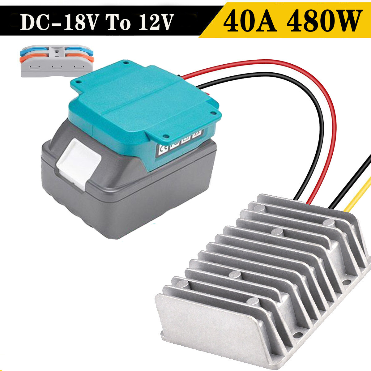 40A 480W Converter Battery Voltage Regulator DC 18V to 12V For Makita Step Down