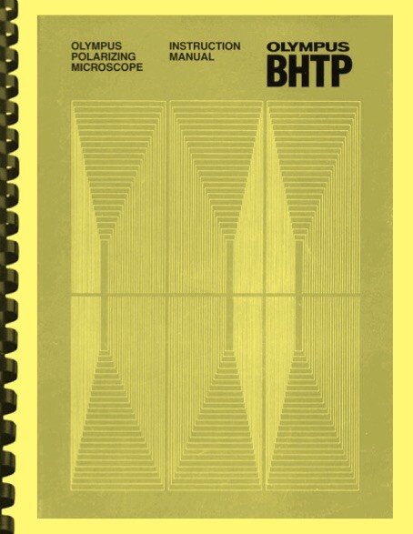 Olympus BHTP Polarizing Microscope OWNER'S INSTRUCTION MANUAL