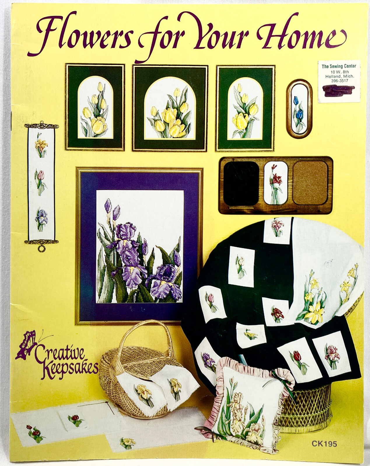 1987 Creative Keepsakes Flowers For Your Home 195 CrossStitch Pattern Book 13201