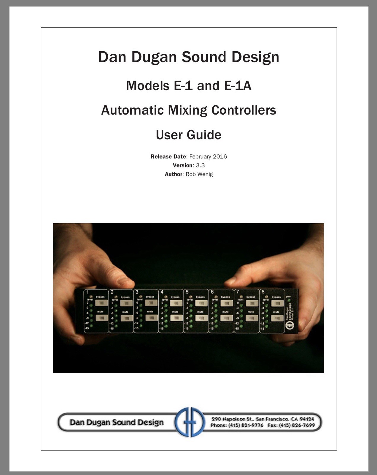Dan Dugan Model E-1A—W-Analog & Optical / ADAT-Auto-Mixing Controller