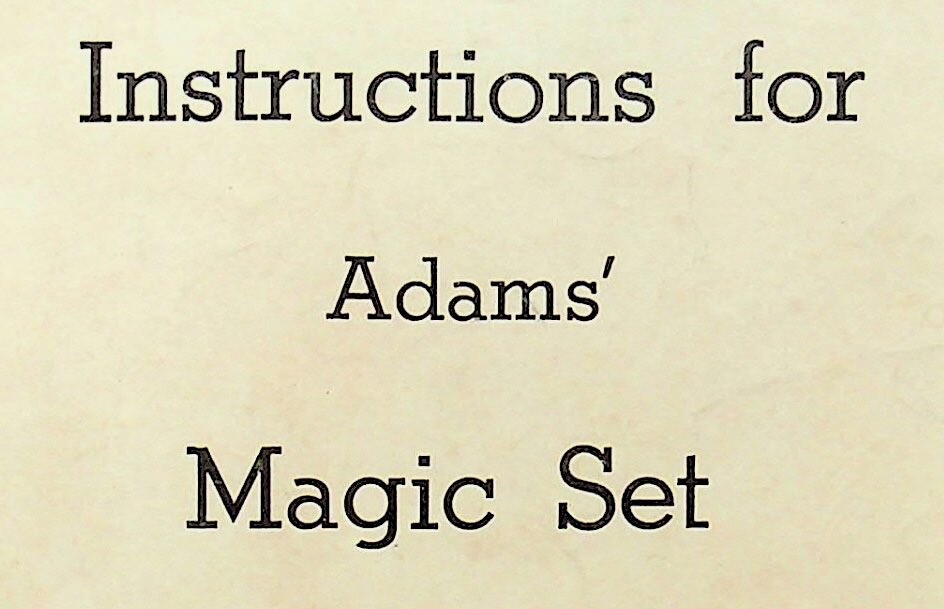 1962 ADAMS' MAGIC SET INSTRUCTIONS ONLY - Z-62