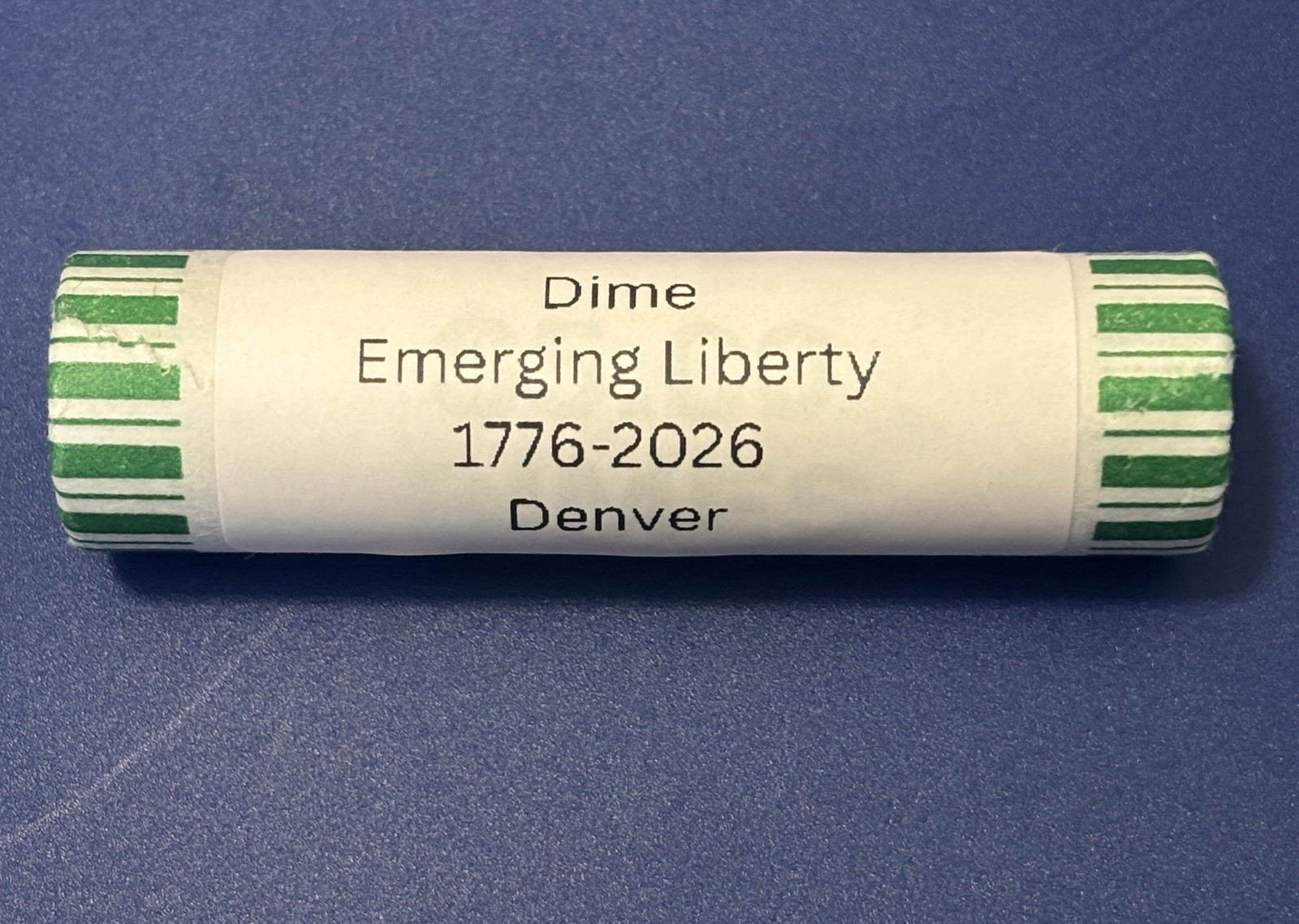 2026 Dime Rolls - 2 Emerging Liberty Dime Rolls - (P & D Dime Roll)