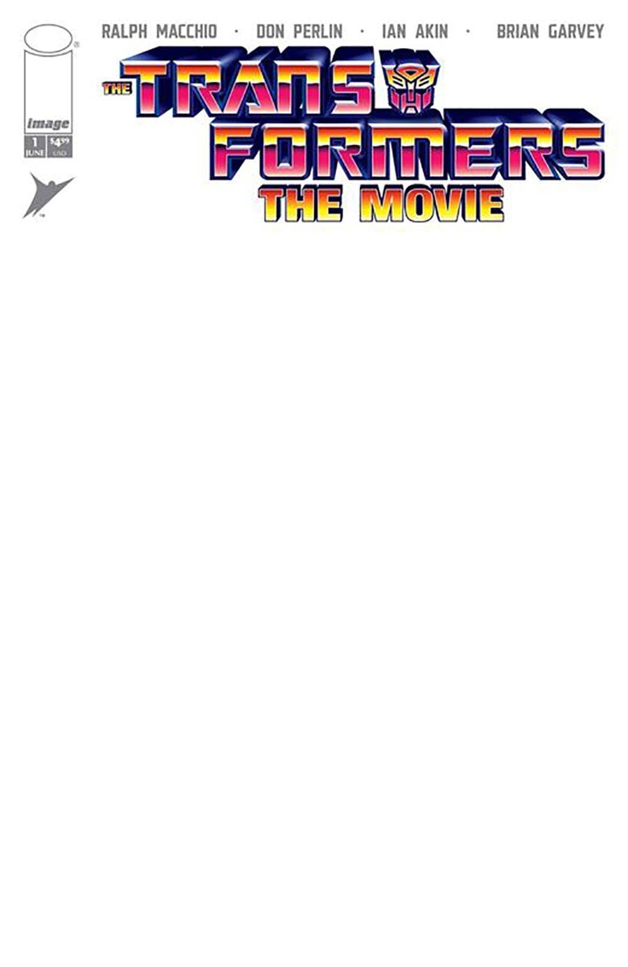 Transformers the Movie 40th Anniversary Edition #1 Blank Sketch Variant Cover D