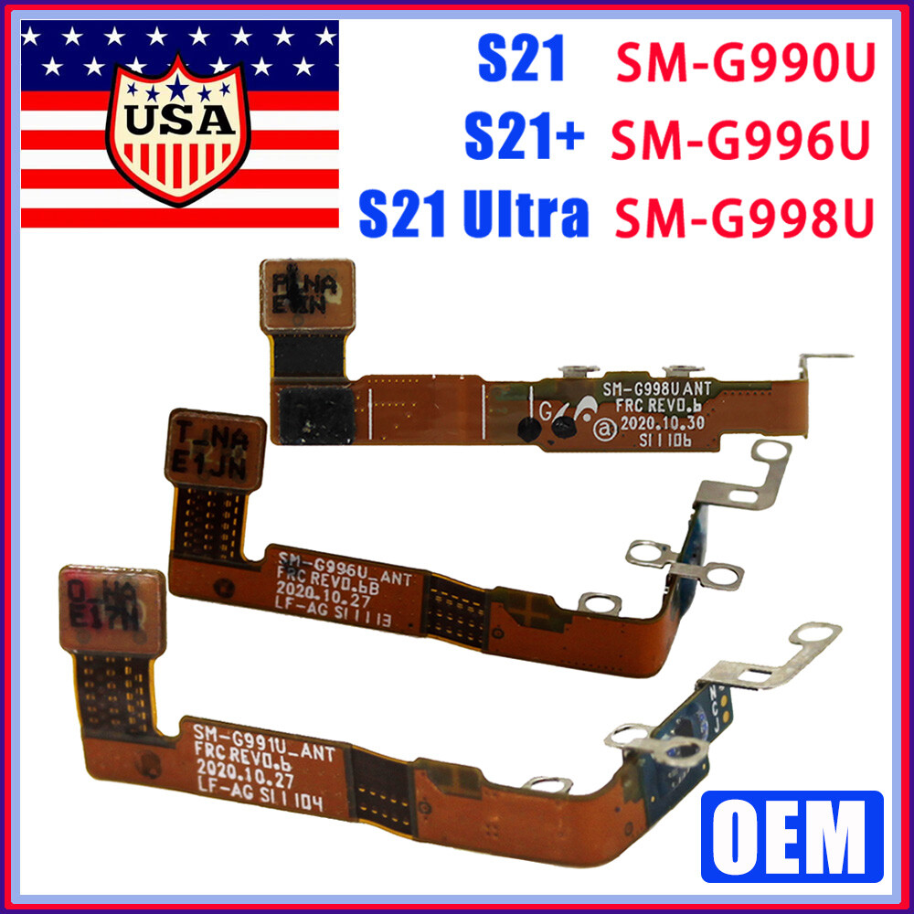 OEM Antenna Signal Flex Cable For Samsung Galaxy S21/ S21+ Plus/S21 Ultra 5G USA