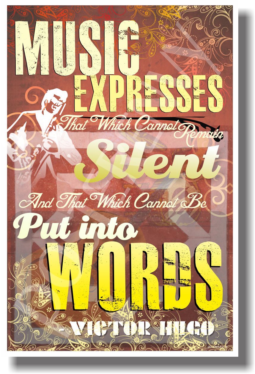 Music Expresses That Which Cannot Remain Silent - NEW Music Poster