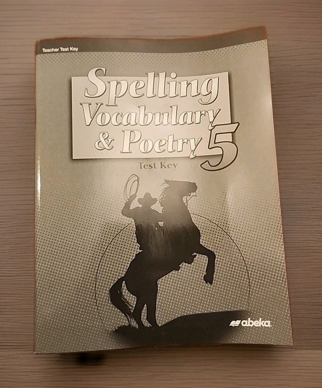 ABeka Spelling Vocabulary And Poetry 5 Test Key Book Homeschool Curriculum