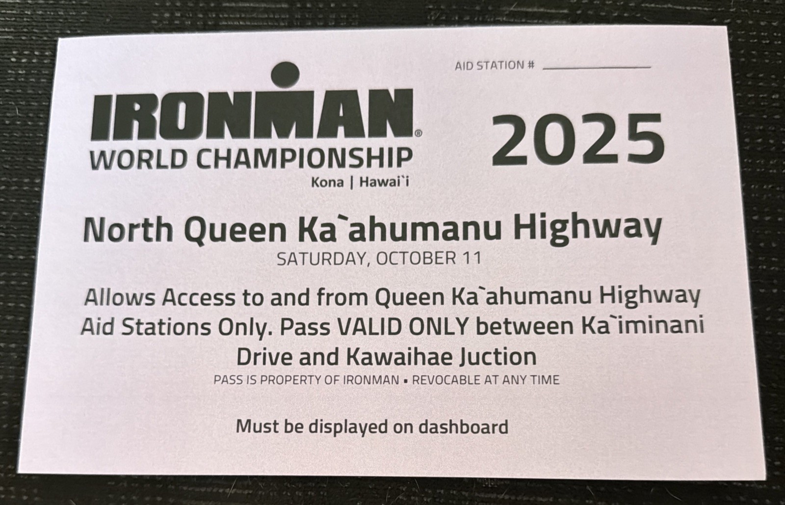 2025 IRONMAN WORLD CHAMPIONSHIP TRIATHLON KONA HAWAII AID STATION PARKING PASS