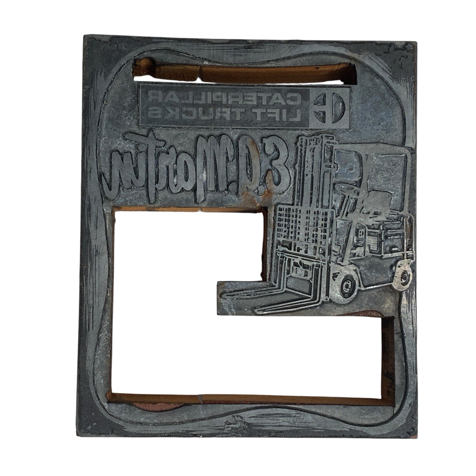 VTG Caterpillar Lift Trucks E A Martin Missouri Letterpress Printing Plate Block