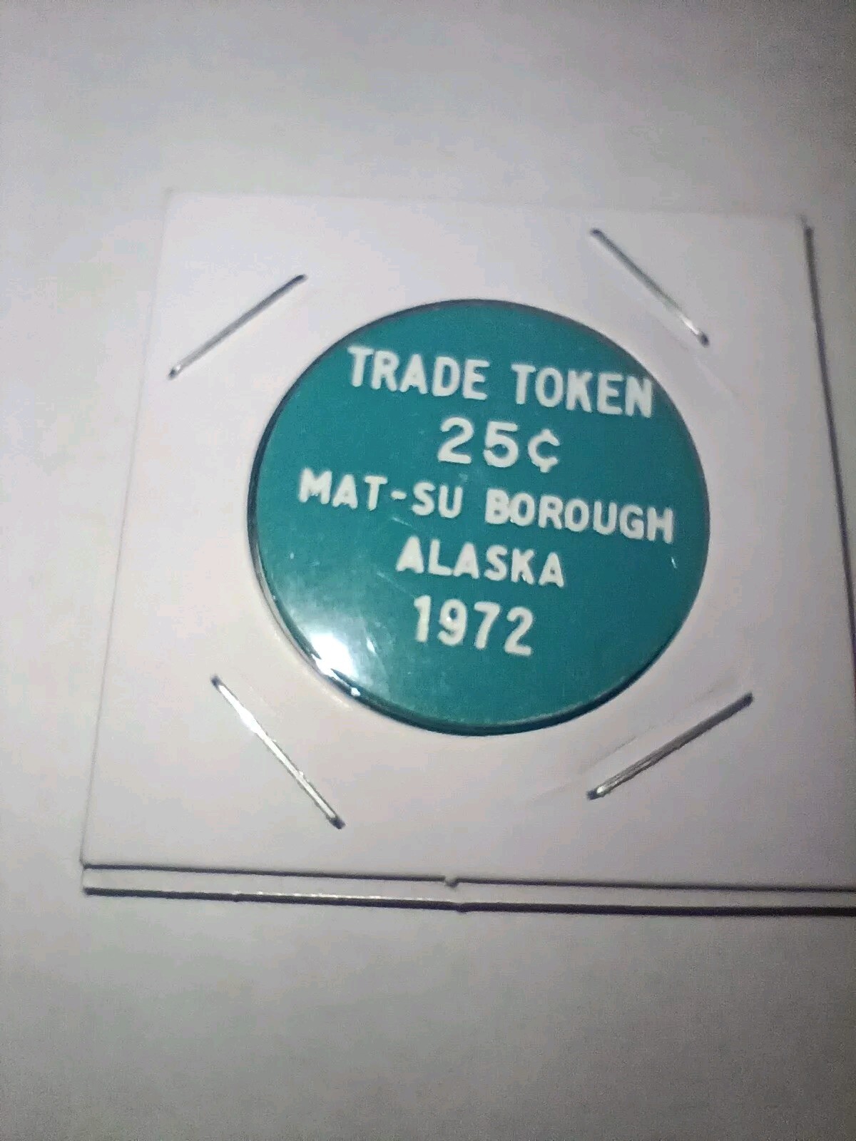 1972 ALASKA  25c TOKEN !