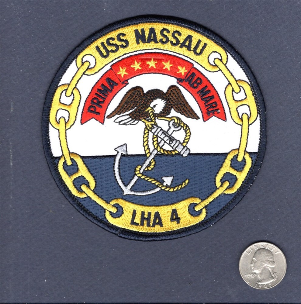 LHA-4 USS NASSAU US NAVY USMC Helicopter Landing Ship Squadron Patch
