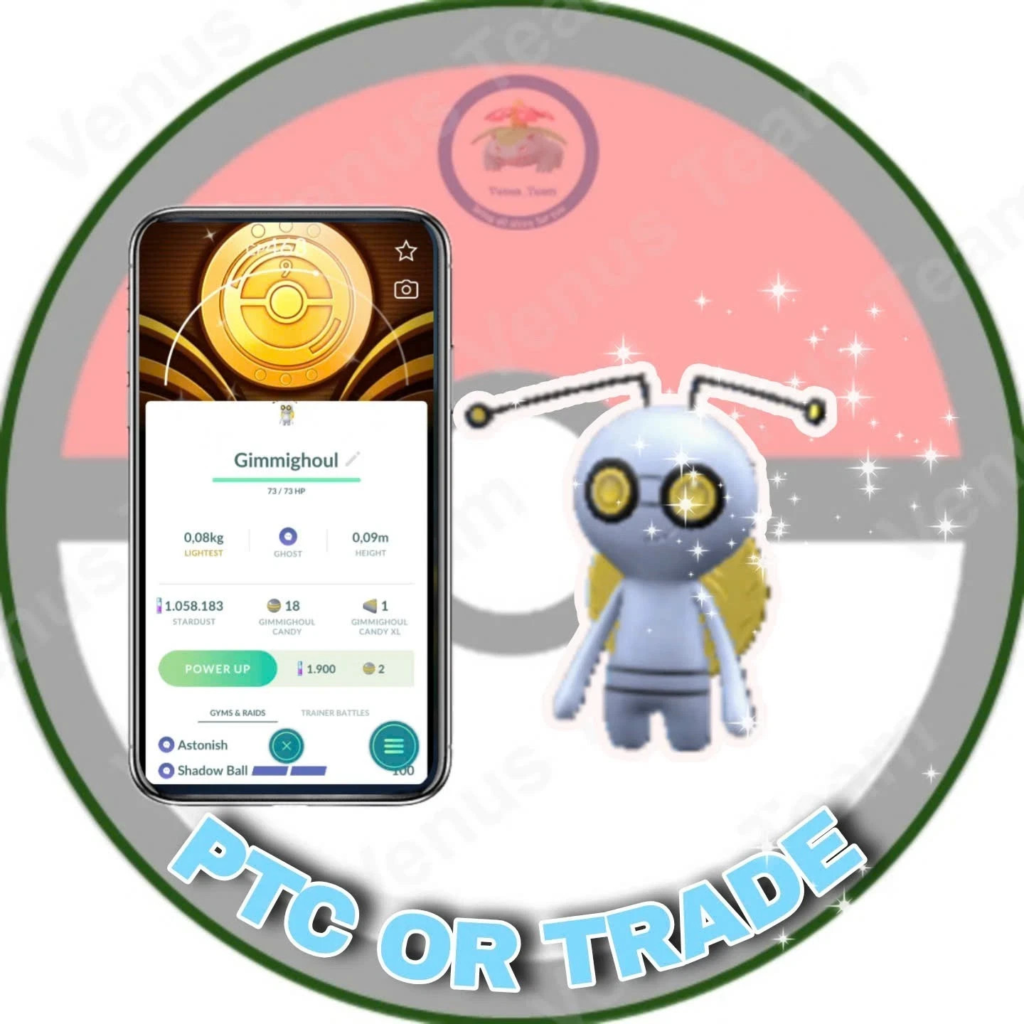 Pokémon Go ✨ Shiny Gimmighoul Background 9th Anni✨PTC 80K Dust OR 1Mil Dust