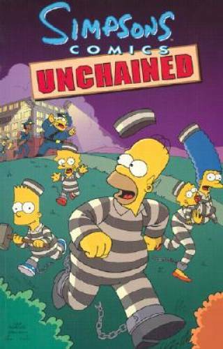 Simpsons Comics Unchained (Simpsons Comics Compilations) - Paperback - GOOD