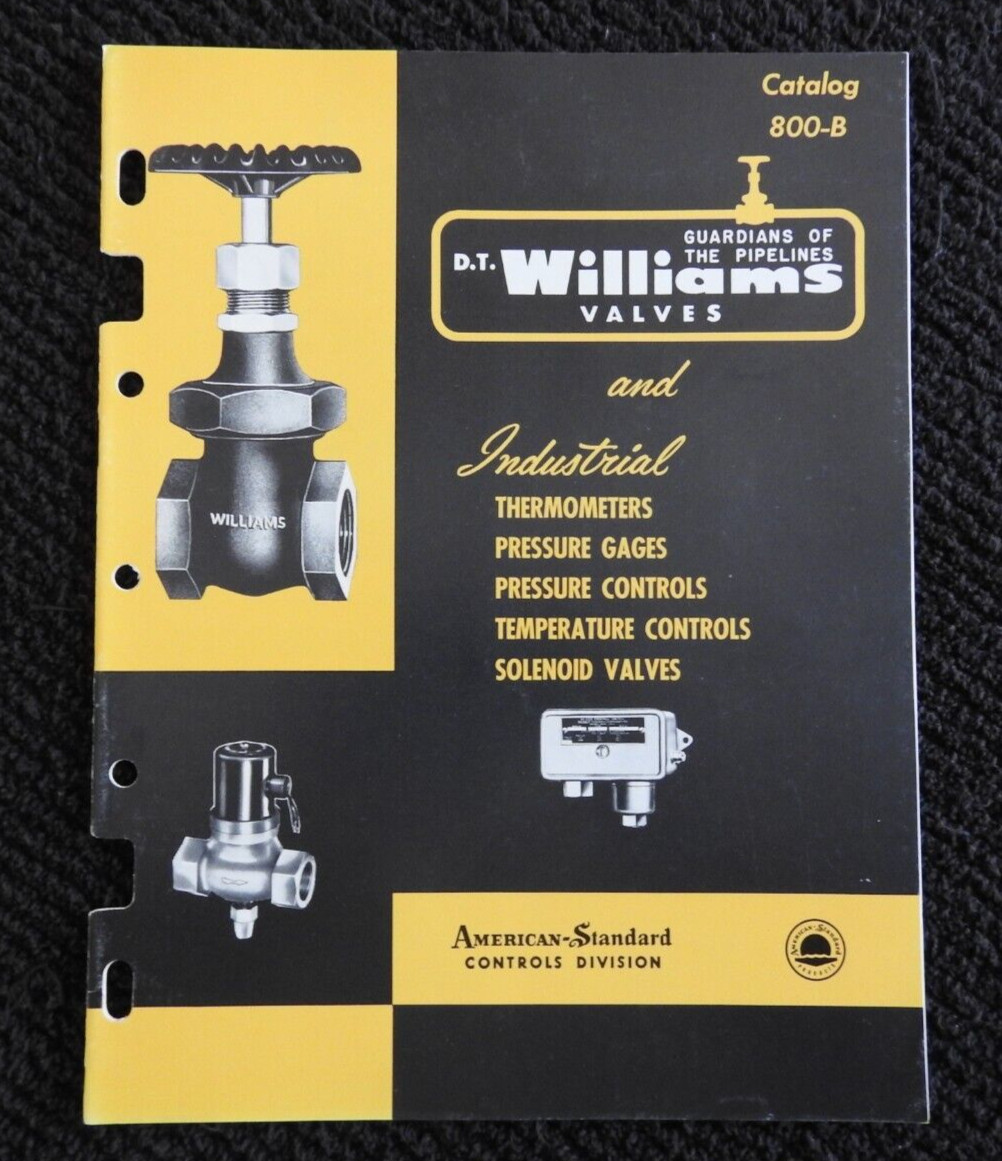1961 D T Williams Company "Industrial Valves" Engineering Catalog Cincinatti OH