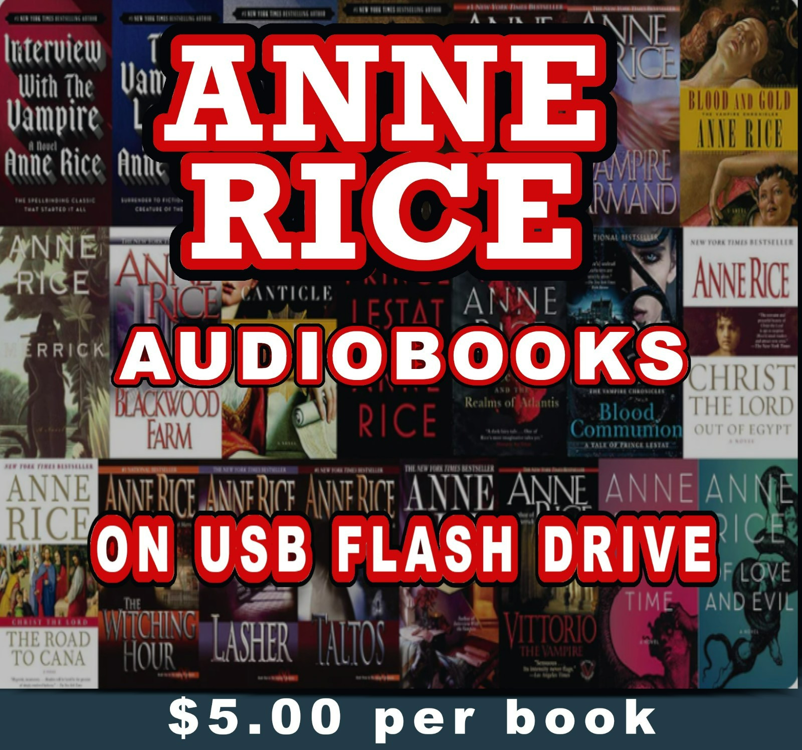 Anne Rice Audiobooks lot of 31 titles on USB Flash Drive - YOU PICK