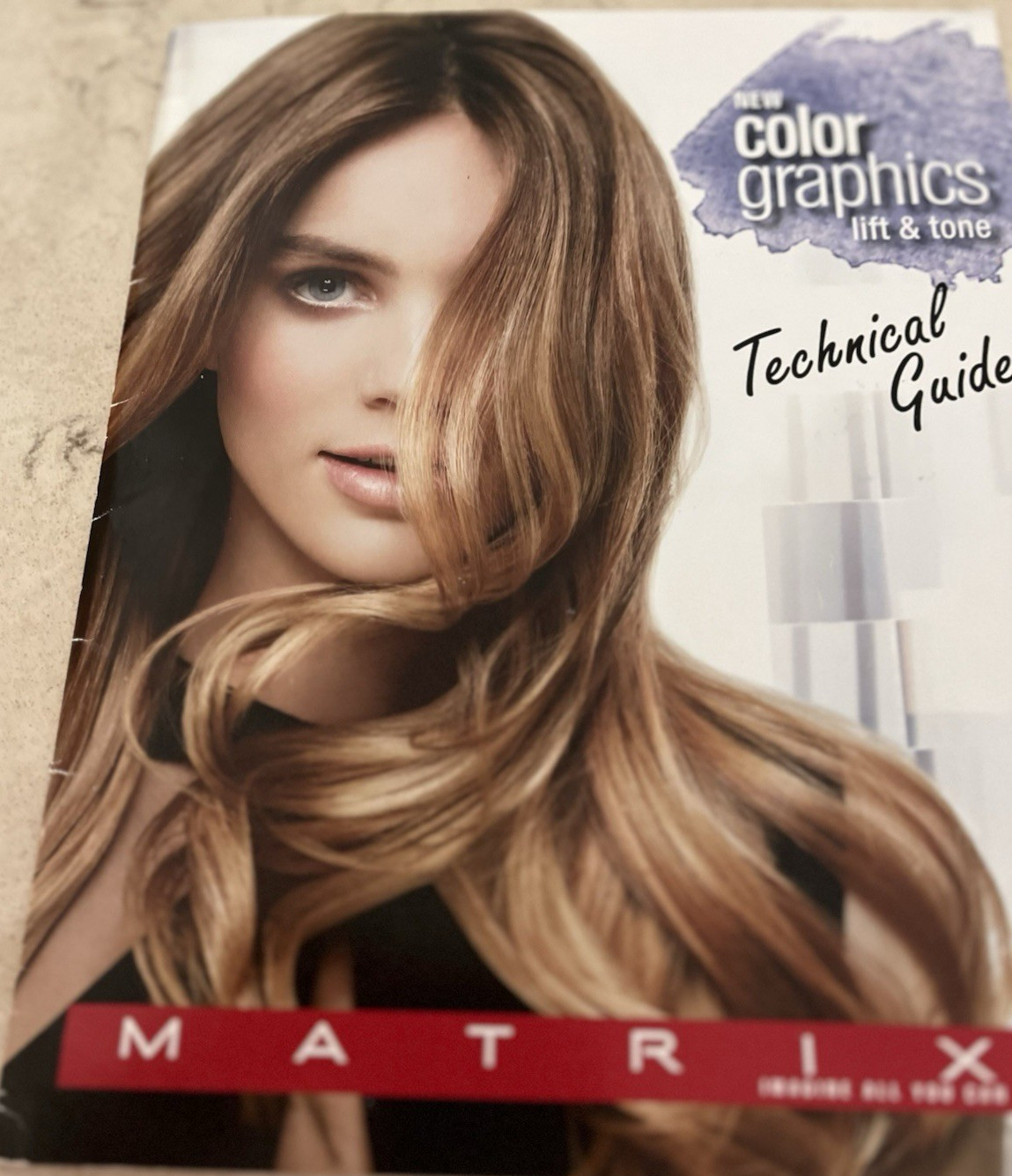 Matrix Color graphics lift& tone Technical guide " Imagine all you can be"