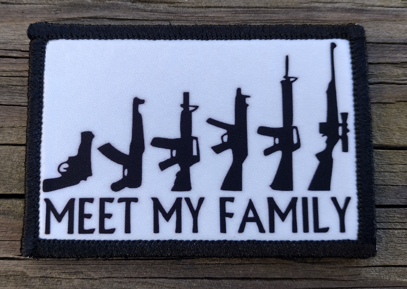 Meet My Family Morale Patch Hook and Loop Funny Army Custom Tactical 2A Gear