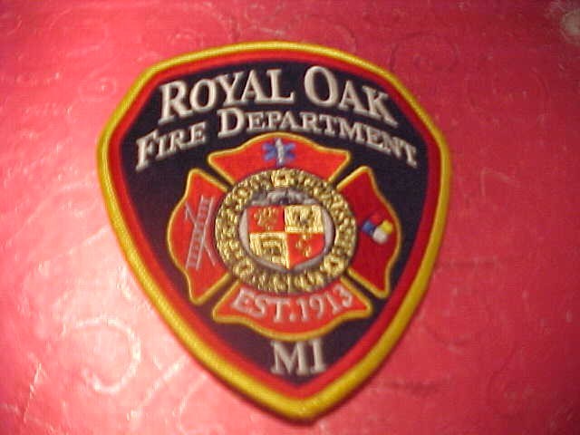 ROYAL OAK MICHIGAN FIRE DEPARTMENT PATCH SHOULDER SIZE UNUSED